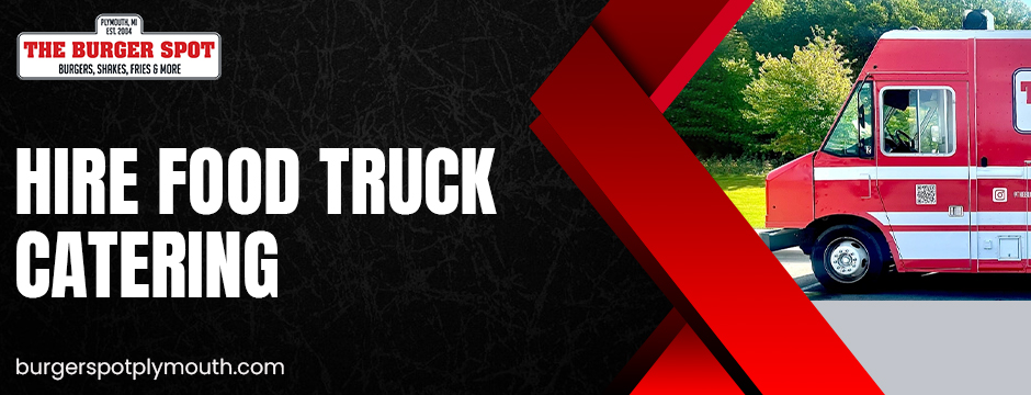 hire food truck catering