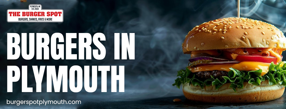 Burgers in Plymouth