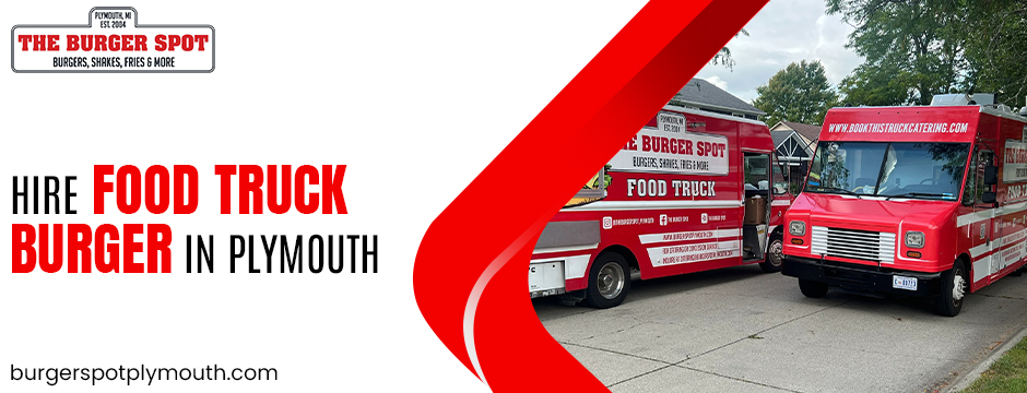 Hire Food Truck Burger In Plymouth